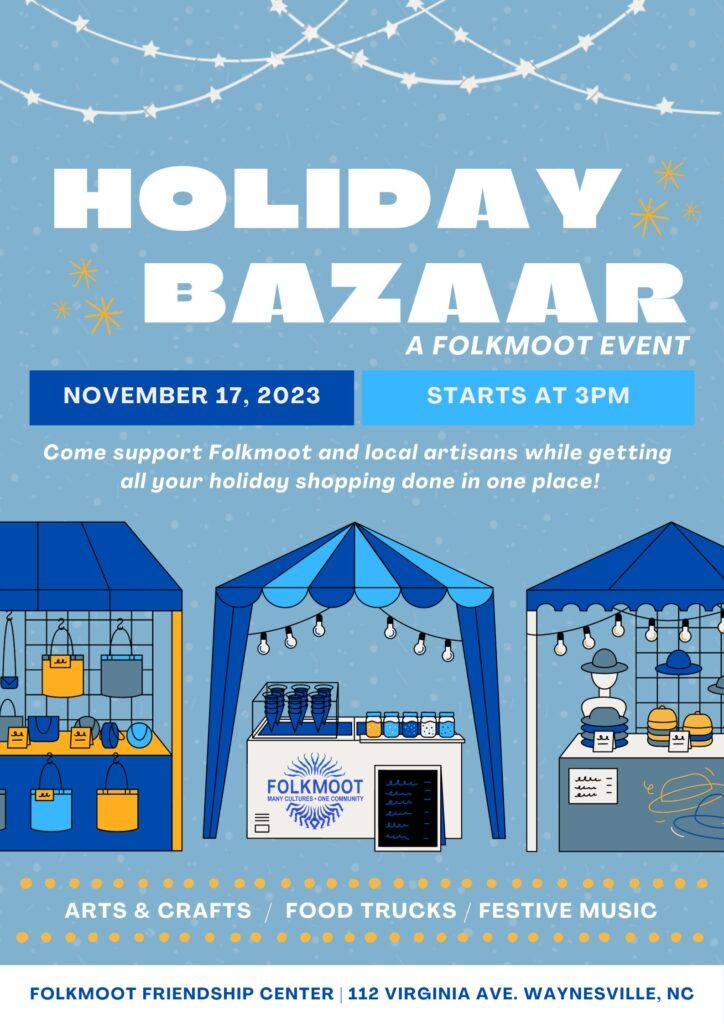 Folkmoot Hosts FirstAnnual Holiday Bazaar Blue Ridge National